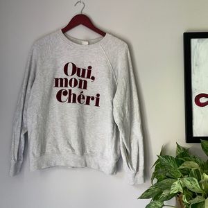 H&M French words crewneck sweatshirt Oui Mon Cheri